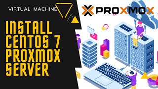 How to Install Centos 7 on Proxmox Virtual Environment [upl. by Kcireddor]
