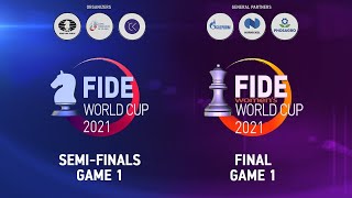 FIDE World Cup 2021  Semifinals  Game 1  FIDE Womens World Cup 2021  Final  Game 1 [upl. by Geof]