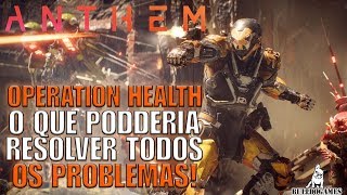 Anthem  OPERATION HEALTH PODERIA SOLUCIONAR TODOS OS PROBLEMAS [upl. by Alessandra]