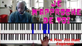 Je mapproche de toi 202 chant despérance [upl. by Ferdinanda453]