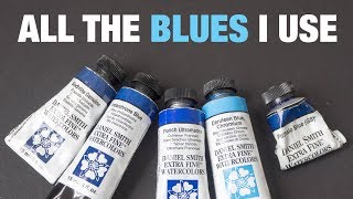 The Blues I Use Phthalo Ultramarine Prussian Cobalt Cerulean [upl. by Raeann]