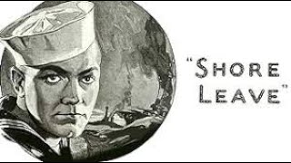 Shore Leave  1925  American silent comedy film [upl. by Dilahk]