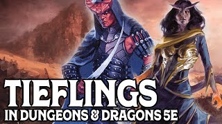 Playing Tieflings in Dungeons amp Dragons 5e [upl. by Ruckman]