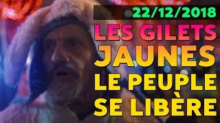 🔥 INSURRECTION  LES GILETS JAUNES  22122018 [upl. by Prescott918]