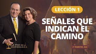 Escuela Sabática  Lección 1 Señales que Indican el Camino  Octubre 5 [upl. by Hanna119]