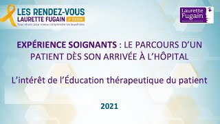 Expérience soignants  Lintérêt de lÉducation thérapeutique du patient [upl. by Nicolas]