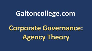 Corporate Governance Agency Theory [upl. by Lamek160]