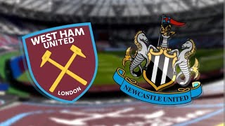 West Ham vs Newcastle [upl. by Sokcin]