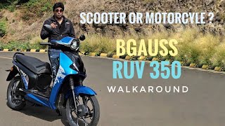 Bgauss RUV 350 EV  Scooter or Motorcyle  Walkaround  GearFliQ [upl. by Winthrop402]