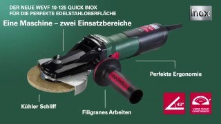 Metabo Inox FlachkopfWinkelschleifer WEVF 10125 Quick Inox German [upl. by Olbap865]