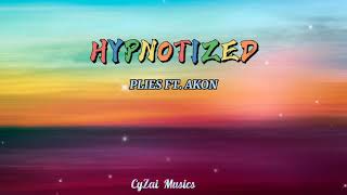 Hypnotized  Plies Ft Akon Lyrics [upl. by Ataymik]