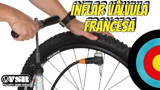 Como Inflar llanta de Bicicleta con VÁLVULA FRANCESA  también conocida como Presta o Fina [upl. by Aitenev414]