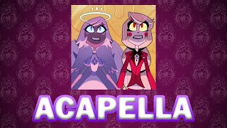 Hazbin Hotel  You Didnt Know Acapella high quality audio [upl. by Cohin]