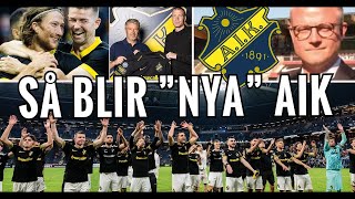 Sportbladet allsvenskan AIK görs om  Experten svarar på dina frågor  Senaste nytt om allsvenskan [upl. by Hylton]