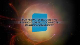 FESPA  History Purpose and Vision [upl. by Mohr831]