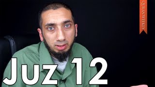 Boyfriends Girlfriends amp Temptation Juz 12  Nouman Ali Khan  Quran Weekly [upl. by Eirollam]