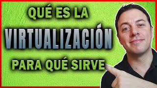 📌¿Qué es la VIRTUALIZACIÓN ¿Para Qué sirve la Virtualización  Tipos de VIRTUALIZACIÓN DE SISTEMAS [upl. by Eniamirt]