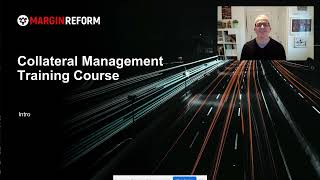 Introduction to Collateral Management [upl. by Coretta]