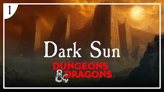 Dungeons and Dragons Dark Sun ep 1 [upl. by Orvil331]