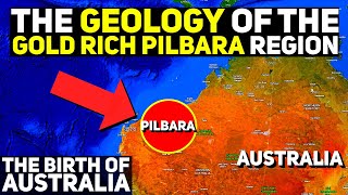 The Birth of Australia The Gold Rich Pilbara Region [upl. by Krishnah151]