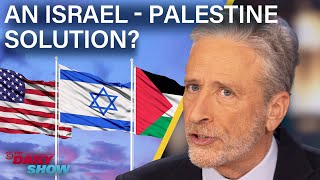 Jon Stewart on Israel  Palestine  The Daily Show [upl. by Vargas689]