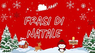 FRASI DI NATALE auguri di buonnatale natale [upl. by Hayikat]