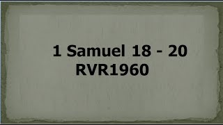 La Biblia hablada 1 Samuel 18  20 [upl. by Eardna34]