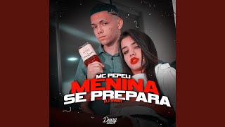 Menina Se Prepara [upl. by Ewart]