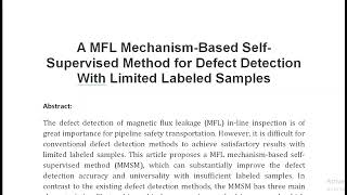 A MFL Mechanism Based Self Supervised Method for Defect Detection With Limited Labeled Samples [upl. by Shu]