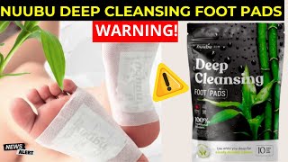 NUUBU DEEP CLEANSING FOOT PADS ⛔WARNING⛔ NUUBU DETOX  Nuubu sticker Review [upl. by Emeric]