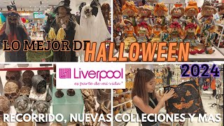 HALLOWEEN 2024  LLEGO EL HALLOWEEN A LIVERPOOL  RECORRIDO X LIVERPOOL MEXICO [upl. by Uon]