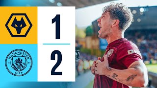 Wolves 12 Man City  HIGHLIGHTS of Gvardiol Screamer amp Stones Late Winner  Premier League [upl. by Nedearb]