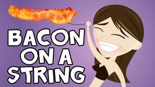 Bacon on a String [upl. by Victorine18]