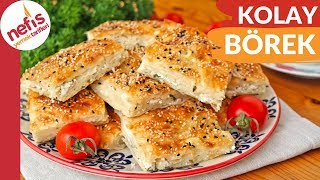 10 DAKİKADA En Kolay ve En Hızlı Börek Tarifi [upl. by Osmond]