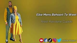 Petrolene Cupido  Elke Mens Behoort Te Weet ft Dangelo Swarts [upl. by Itaws]