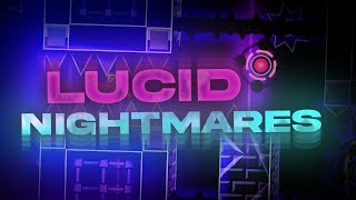 NEW HARDEST LUCID NIGHTMARES BY CAIROX 100 TOP 100 EXTREME DEMON [upl. by Aibun]