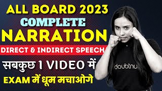 Narration  Direct amp Indirect Speech  Complete Narration English Grammar  12th Board Exam 2023 [upl. by Leinahtan]