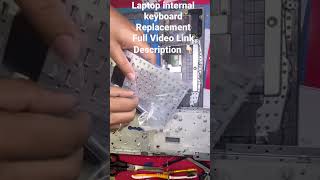 How To Replacement Laptop Internal KeyboardLaptop Keyboard Replacement [upl. by Jilleen]