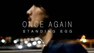 Standing Egg  Once Again with 韓曉嫻3rd coast 官方中字全曲MV [upl. by Kulda]