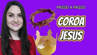 PASSO A PASSO COROA JESUS [upl. by Angi]