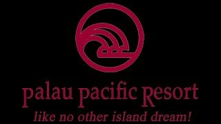 PalauPPR Station  Palau Pacific Resort  Like No other Island Dream [upl. by Berfield575]