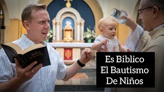 La Falsa Doctrina Del Bautismo De Niños Lo Que Dice la Biblia [upl. by Pitt]