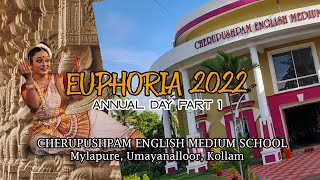 ANNUAL DAY PART 1 CHERUPUSHPAM ENGLISH MEDIUM SCHOOL I MYLAPURE UMAYANALLOOR KOLLAM [upl. by China]