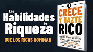 CRECE Y HAZTE RICO💲20 Habilidades PODEROSAS para hacer DINERO Que debes Aprender y NO PERDER TIEMPO [upl. by Laven]