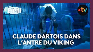 Claude Dartois au coeur de lantre du Viking [upl. by Langille]