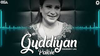 Guddiyan Patole  Naseebo Lal  Best Song  OSA Worldwide [upl. by Sarnoff]