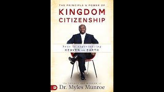 KINGDOM CITIZENSHIP  DRMYLES MUNROE  FULL AUDIOBOOK [upl. by Lotus]