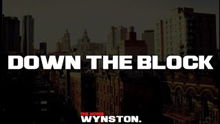 Down The Block  Underground Hip Hop Beat  TheHomieWynston [upl. by Nauj463]