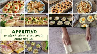 APERITIVO 10 IDEE facili e veloci con la PASTA SFOGLIA [upl. by Augusto]