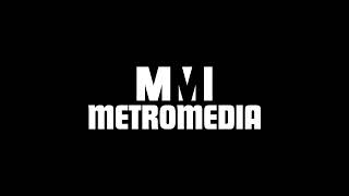 Metromedia [upl. by Three]